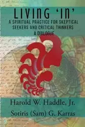 Living "In" - Harold W. Haddle