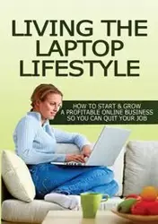 Living The Laptop Lifestyle - Ruth Barringham