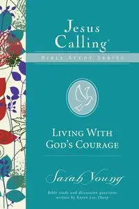 Living with God's Courage | Softcover - Young Sarah