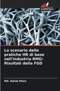 Lo scenario delle pratiche HR di base nell'industria RMG - Khan Md. Rahat