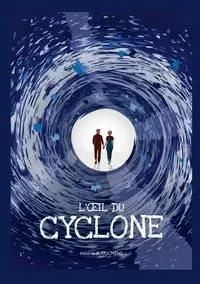 L'oeil du cyclone - A. Duchêne Hélène