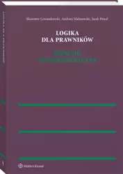 Logika dla prawników - Sławomir Lewandowski, Andrzej Malinowski, Jacek P