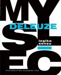 Logika sensu - Deleuze Gilles