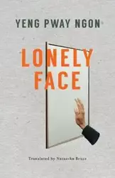 Lonely Face - Yeng Pway Ngon