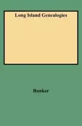 Long Island Genealogies - Mary Bunker Powell