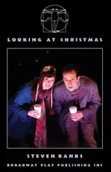 Looking At Christmas - Steven Banks