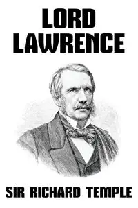 Lord Lawrence - Temple Richard Sir