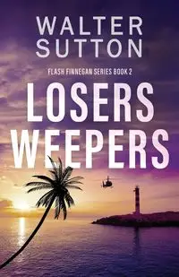 Losers Weepers - Walter Sutton