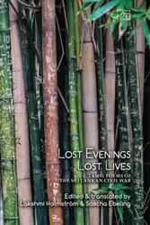 Lost Evenings, Lost Lives - Cheran V. I. S.