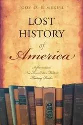 Lost History Of America - Jody Kimbrell D