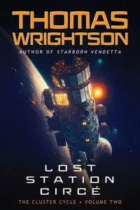 Lost Station Circé - Thomas Wrightson