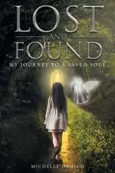 Lost and Found - Michelle Damico