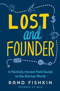 Lost and Founder - Fishkin Rand