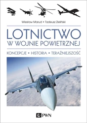 Lotnictwo w wojnie powietrznej - Wiesław Marud, Tadeusz Zieliński