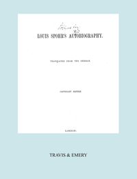 Louis Spohr's Autobiography. (2 vols in 1 book.  Facsimile of 1865 copyright edition). - Spohr Louis (Ludwig)