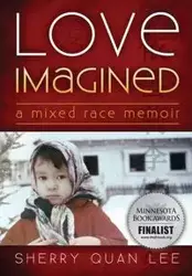 Love Imagined - Lee Sherry Quan