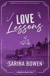 Love Lessons - Sarina Bowen