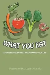 Love What You Eat - Martin MD Hc Nicholette M.