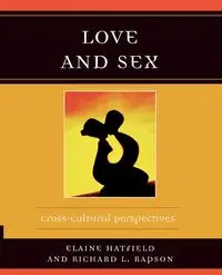 Love and Sex - Elaine Hatfield