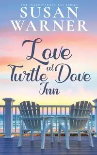 Love at Turtle Dove Inn - Warner Susan