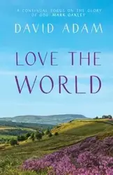 Love the World - Adam David