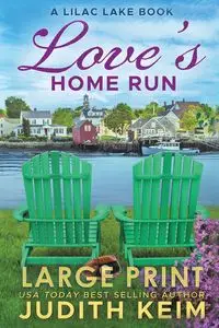 Love's Home Run - Judith Keim