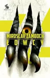 Łowcy - Zamboch Miroslav