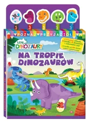 Lubię Dinozaury. Poznaj przyjaciół cz.1 Na tropie - praca zbiorowa