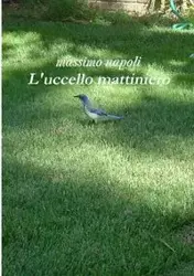 L'uccello mattiniero - napoli massimo