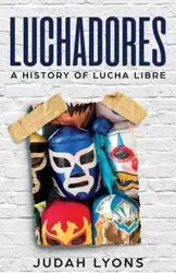 Luchadores - Lyons Judah