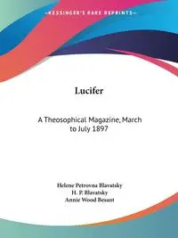 Lucifer - Helene Blavatsky Petrovna