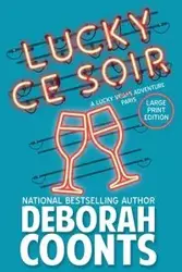 Lucky Ce Soir - Deborah Coonts