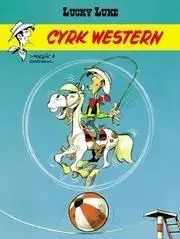 Lucky Luke. Cyrk Western - Rene Goscinny, Maurice de Bevere