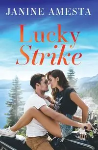 Lucky Strike - Janine Amesta