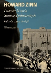 Ludowa historia Stanów Zjednoczonych - Howard Zinn, Andrzej Wojtasik