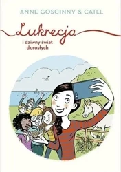 Lukrecja i dziwny świat dorosłych - Anne Goscinny