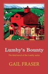 Lumby's Bounty - Gail Fraser