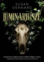 Luminariusze - Susan Dennard