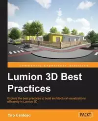 Lumion3D Best Practices - Christopher Pecoraro