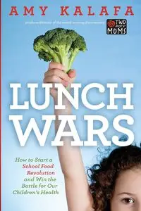 Lunch Wars - Amy Kalafa