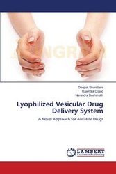 Lyophilized Vesicular Drug Delivery System - Bhambere Deepak