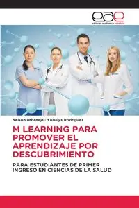 M LEARNING PARA PROMOVER EL APRENDIZAJE POR DESCUBRIMIENTO - Nelson Urbaneja