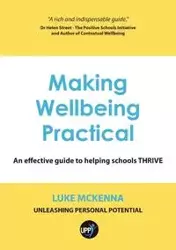 MAKING WELLBEING PRACTICAL - Luke McKenna