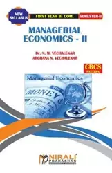 MANAGERIAL ECONOMICS -- II - Dr.  Vechalekar N. M.