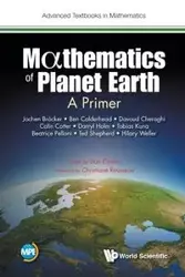 MATHEMATICS OF PLANET EARTH - DARRYL COLIN HOLM COTTER DAVOUD CHERAG