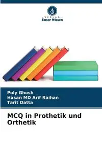 MCQ in Prothetik und Orthetik - Ghosh Poly