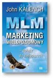 MLM Marketing wielopoziomowy - John Kalench