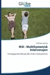 MSI - MultiSystemisk Intervensjon - Westby Torill Øyre