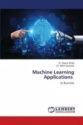 Machine Learning Applications - Singh Dr. Sapna