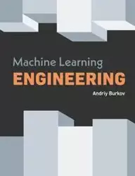 Machine Learning Engineering - Burkov Andriy